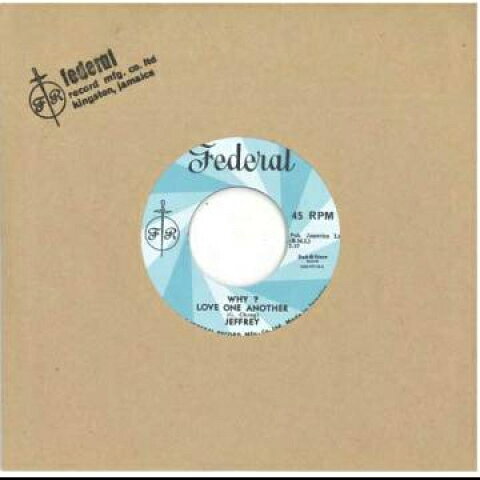 【新品】7” Jeffrey Why Love One Another DSRFR706 Federal/Dub Store Japan Vinyl /00048