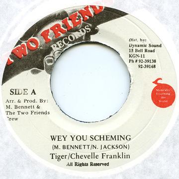 7” Tiger / Chevelle Franklyn Wey You Scheming none Two Friends Records /00048