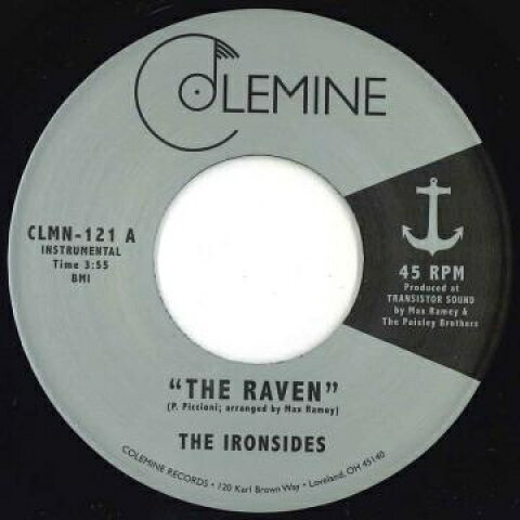 7” Ironsides Raven / Song For Adrian CLMN121 Colemine Records /00080