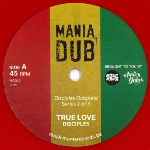 7” Disciples True Love / Version MD012 Mania Dub /00048