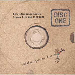 CD Barenaked Ladies Disc One: All Their Greatest Hits (1991-2001) WPCR11118 Reprise Records レンタル落ち /00110