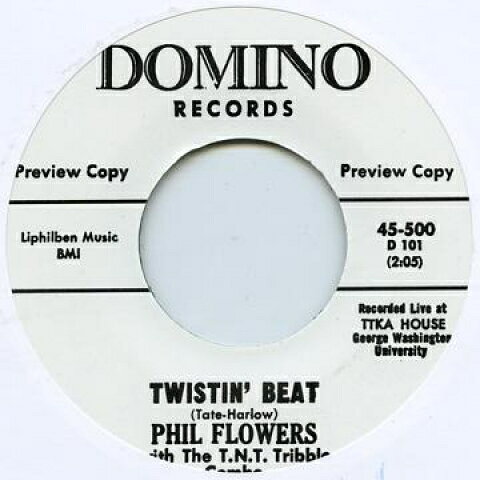 7” Phil Flowers, TNT Tribble Comb Twistin Beat / Move On DOMINO500 Domino Records /00052
