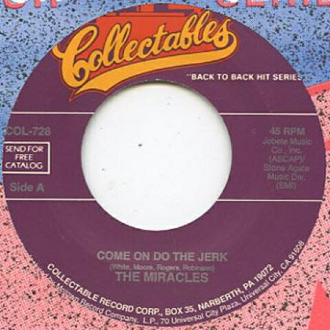 7” Miracles Choosy Beggar / Come On Do The Jerk COL728 Collectables /00033