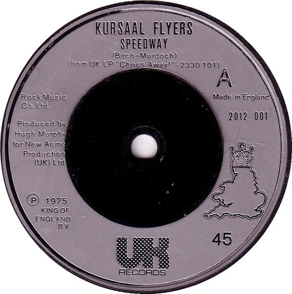 7” Kursaal Flyers Speedway 2012001 UK Records /00080