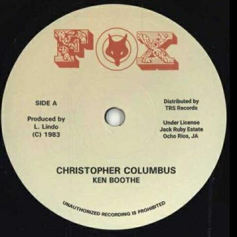 7” Ken Boothe Christopher Columbus / Columbus Dub TRSJR4 Fox /00080