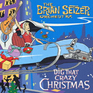 【中古】CD Brian Setzer Orchestra Dig That Crazy Christmas TFCK87395 Toys Factory /00110