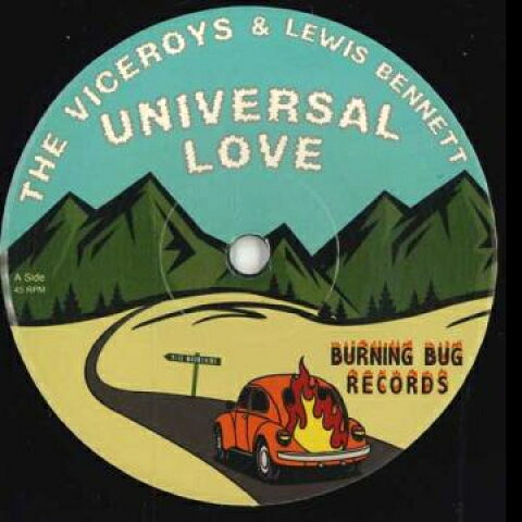 7” Viceroys, Lewis Bennett Universal Love / Universal Dub BB7003 Burning Bug UK /00048