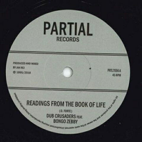 7” Dub Crusaders, Bongo Zebby Readings From The Book Of Life / Drum Talk PRTL7056 Partial UK /00048