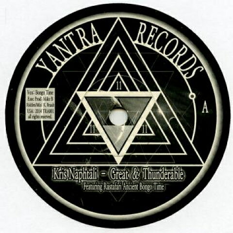 7” Kris Naphtali, Bongo Time Great &amp; Thunder / Dub TRA001 Yantra US /00048