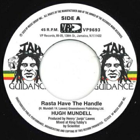 7” Hugh Mundell / Roots Radics, S Rasta Have the Handle / Dangerous Match Two VP9693 Jah Guidance US/VP U /00048
