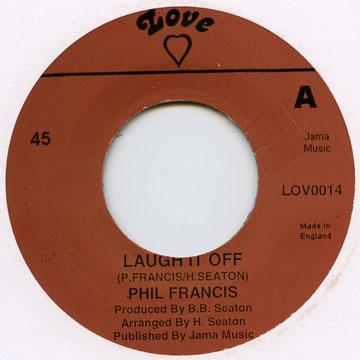 【新品】7” Phil Francis Laugh It Off LOV0014 Love UK /00050