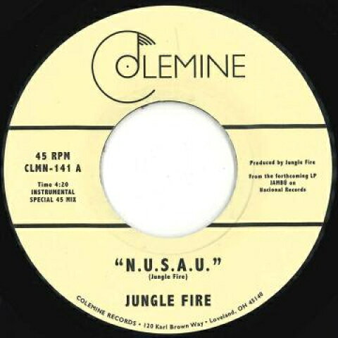 7” Jungle Fire N.U.S.A.U. / La Kossa CLMN141 COLEMINE /00080