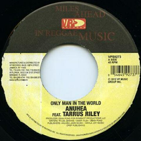 7” Anuhea, Tarrus Riley Only Man In The World / (Acoustic Mix) VPS9273 VP US /00040