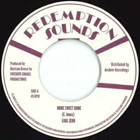7” Earl Zero Home Sweet Home / Version AR7036 Redemption Sounds UK /00048