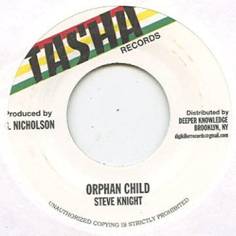 7” Steve Knight / Gifted Roots Ba Orphan Child / Version DKR043 Tasha/Digikiller/Dee /00080