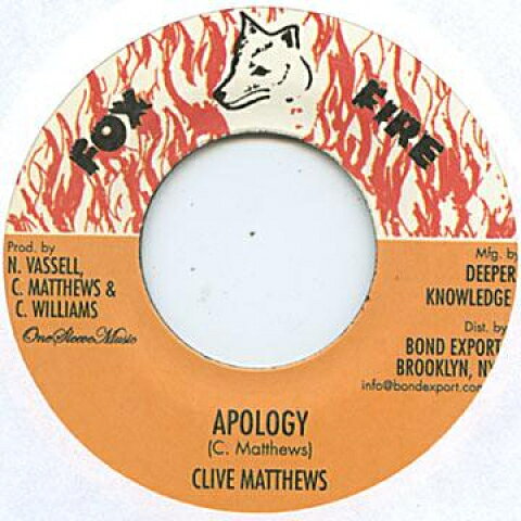 7” Clive Matthews Apology / Version DKR105 Fox Fire/Digikiller/ /00080