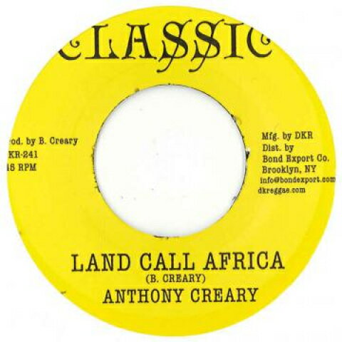 7” Anthony Creary / Solid Foundat Land Call Africa / Africa Dub DKR241 Classic/Digikiller/D /00048