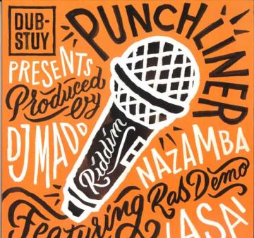 12” Nazamba Ras Demo / Lasai DJ Thief Lyrical Designer / The Punchliner Punchline DSRS007 Dub Stuy US /00250