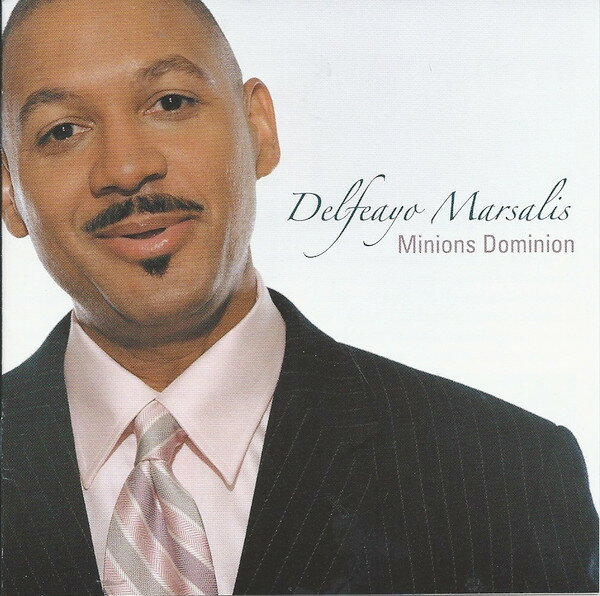 CD Delfeayo Marsalis Minions Dominion TJR09306 Troubadour Jass 未開封 /00110