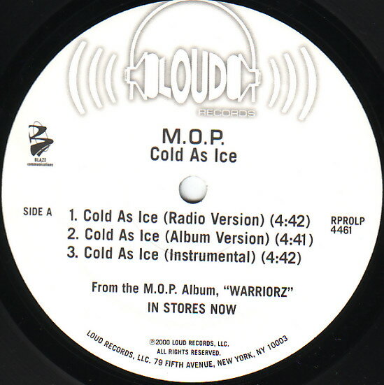 12” M.O.P. Cold As Ice / Ante Up Remix RPROLP4461 Loud Records /00250