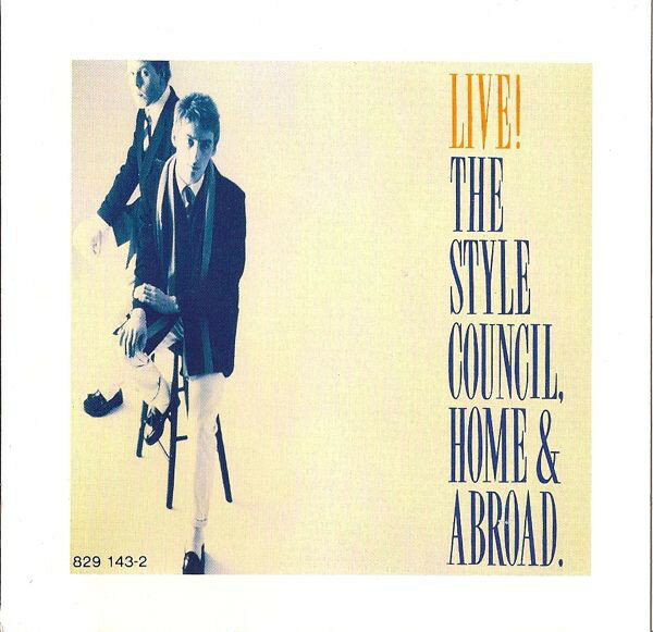 CD Style Council Live! Home &amp; Abroad 8291432 Polydor /00110