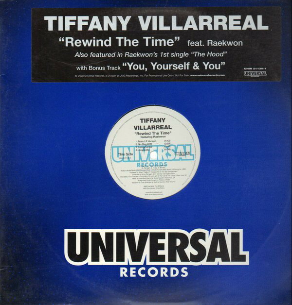 12” Tiffany Villarreal Rewind The Time / You, Yourself &amp; You UNIR211301 Universal Records /00250
