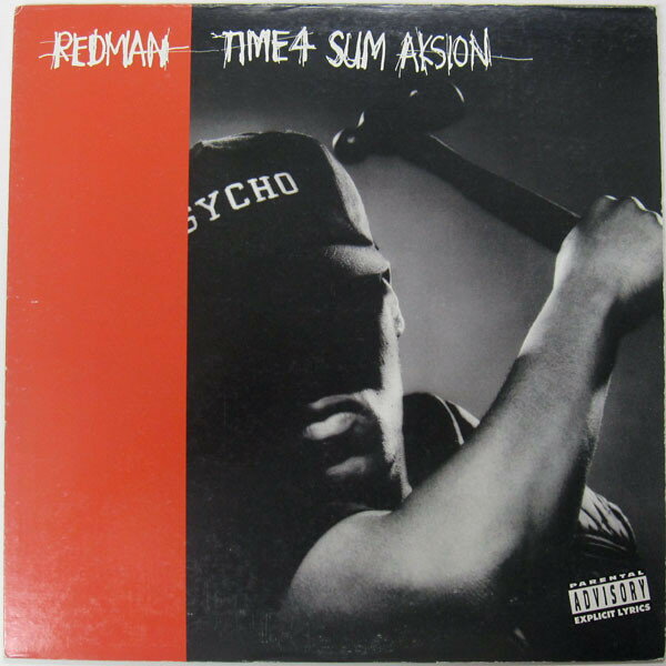 12” Redman Time 4 Sum Aksion / Rated ”r” 4274794 RUSH ASSOCIATED LABE /00250