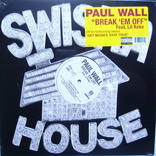 12” Paul Wall Break Em Off 0114812 Atlantic, Swishahous /00250