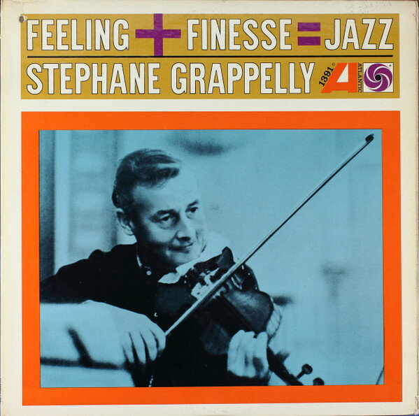 LP Stephane Grappelli Feeling + Finesse = Jazz 1391 Atlantic /00260