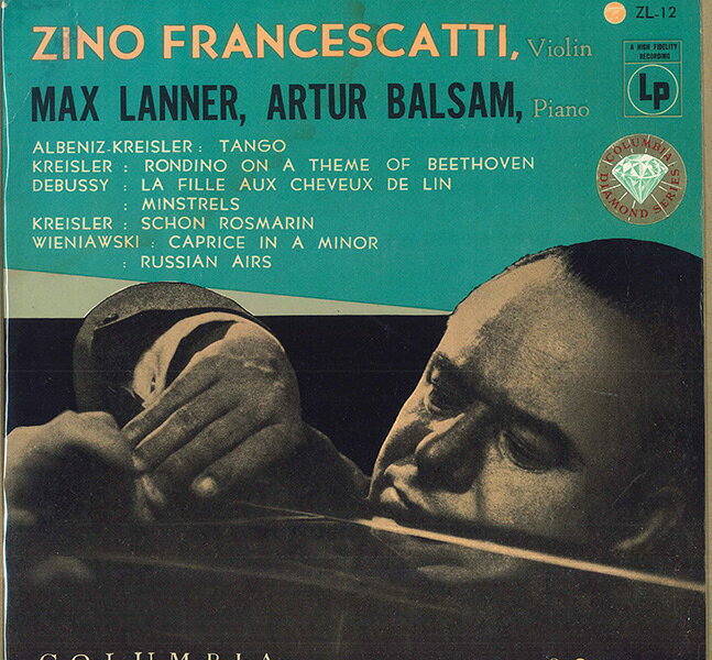 10” Zino Francescatti, Max Lanner, ヴァイオリンの旅 / フランチェスカッティ 名演集 ZL12 COLUMBIA /00200