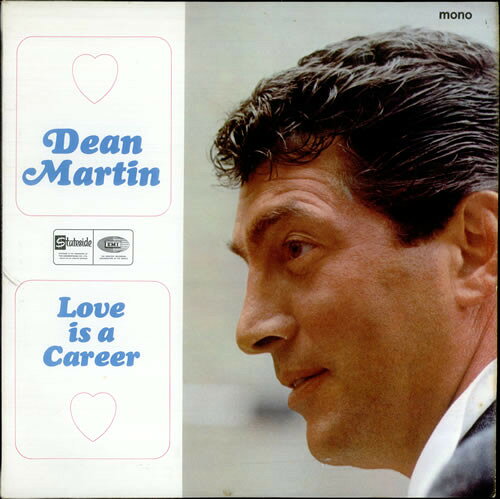 LP Dean Martin Love Is A Career SL10201 Stateside /00260