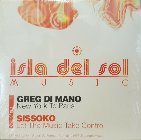 CD Greg Di Mano / Sissoko New York To Paris / Let The Music Take Control SOLSI001 Isla Del Sol 紙ジャケ プロモ 未開封 /00110