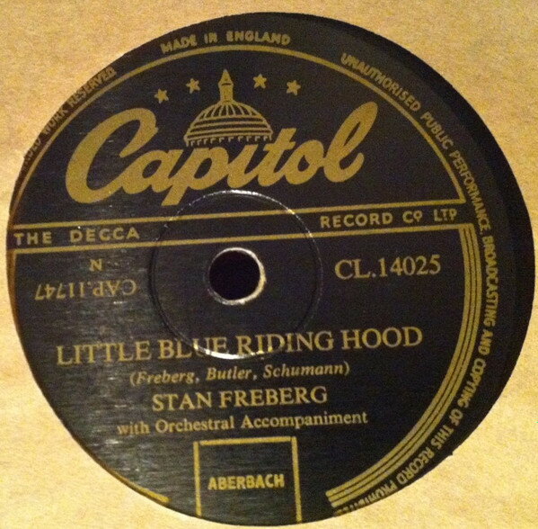 【中古】英78RPM/SP Stan Freberg Little Blue Riding Hood / St. George And The Dragonet CL14025 Capitol Records /00500