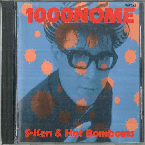 CD S-ken &amp; Hot Bomboms 1000nome H33P20279 POLYDOR /00110
