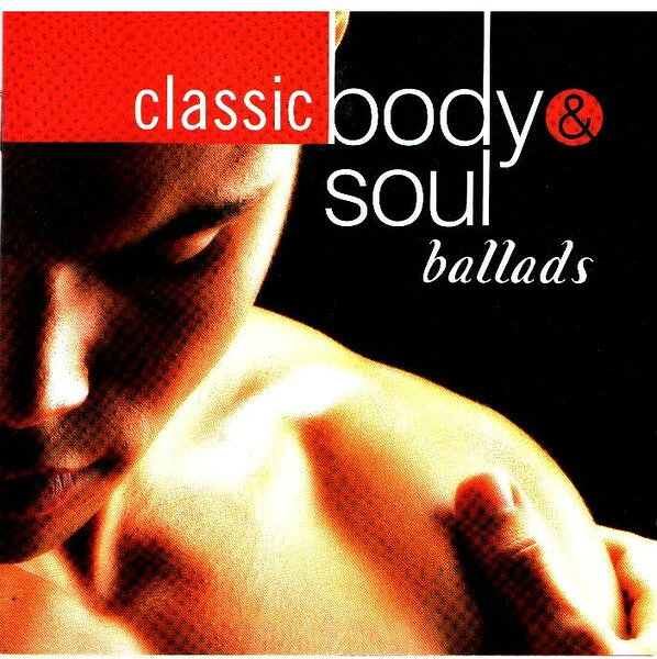 【中古】CD Various Classic Body &amp; Soul Ballads Volume 1 TLCLB01 Time Life Music /00110