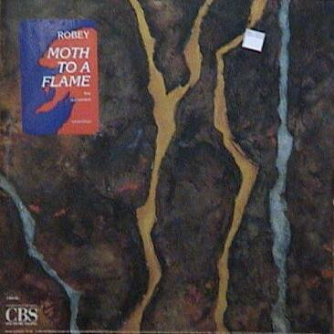 12” Robey Moth To A Flame 12EXP05321 CBS Associated Recor /00250