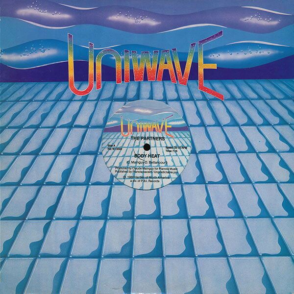 12” Partners Body Heat / Good Lovin (Born To Be) W12022 Uniwave /00250