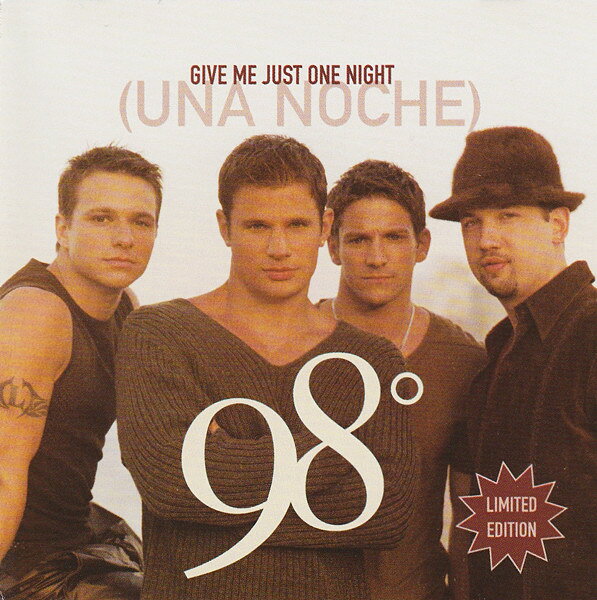 CD 98° Give Me Just One Night (Una Noche) NONE Universal /00110
