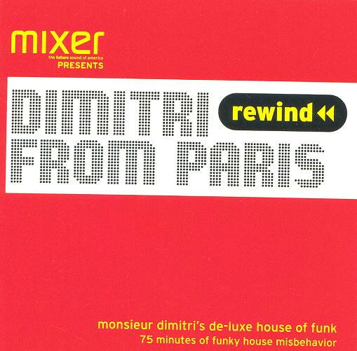 CD Dimitri From Paris Monsieur Dimitris De-luxe House Of Funk (Rewind) NONE DMC /00110