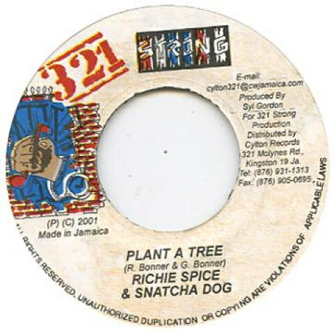 7” Richie Spice, Snatcha Dog Plant A Tree none 321 Strong /00080