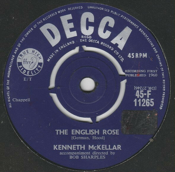 7” Kenneth McKellar The English Rose 45F11265 Decca /00080