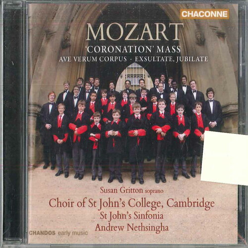 CD Mozart - St. Johns College Cho Coronation Mass ・ Ave Verum Corpus ・ Exsultate, Jub CHAN0786 Chaconne /00110