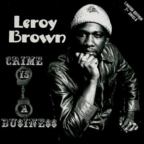 7” Leroy Brown Crime Is A Business / Dub Is A Sweetness SOA014 Soul Of Anbessa /00080