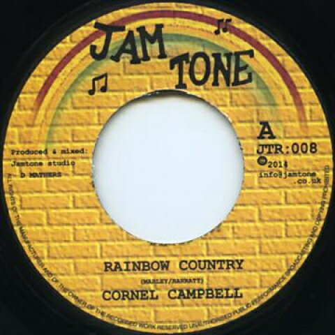 7” Cornell Campbell Rainbow Country / Dub Feels Good JTR008 Jamtone UK /00080