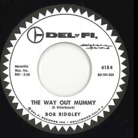 7” Bob Ridgley Way Out Mummy / She Was A Mau Mau 4154 Del Fi UK /00048