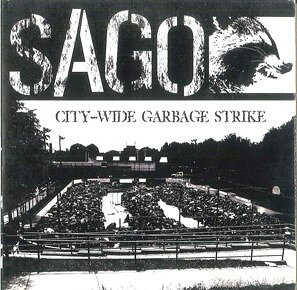 CD Sago City-wide Garbage Strike NONE NOT ON LABEL /00110