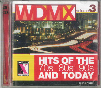 2discs CD Various Wdmxvol3 Hits Of The 70s 80s 90s And Today DMX3D DYNAMIX MUSIC /00220