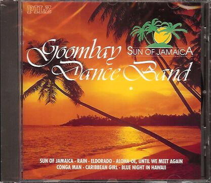 CD Goombay Dance Sun Of Jamaica 4416482 Pilz /00110