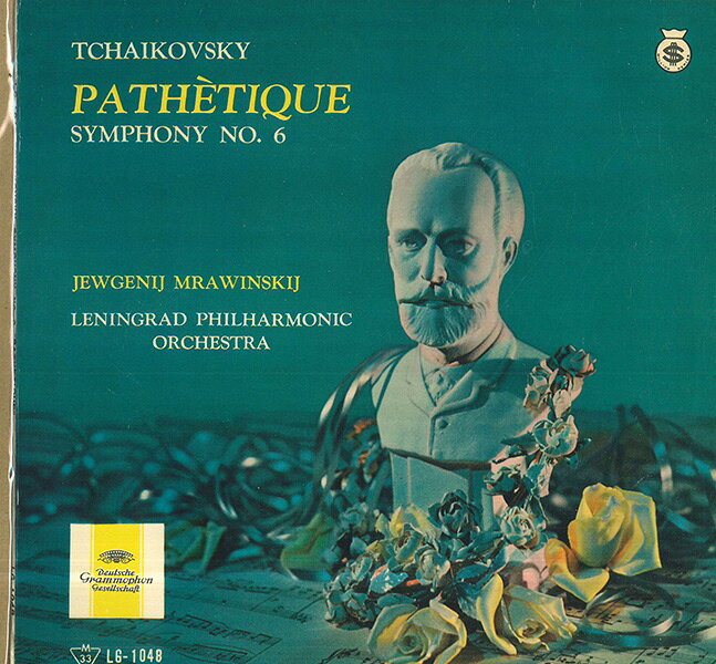 10” Evgeny Mravinsky, Leningrad Ph Tchaikovsky: Symphony No. 6 LG1048 DEUTSCHE GRAMMOPHON /00200