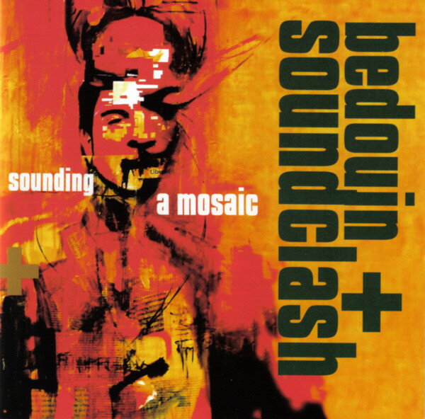 CD Bedouin Soundclash Sounding A Mosaic STMP043 Stomp /00110